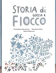 Storia di goccia e fiocco