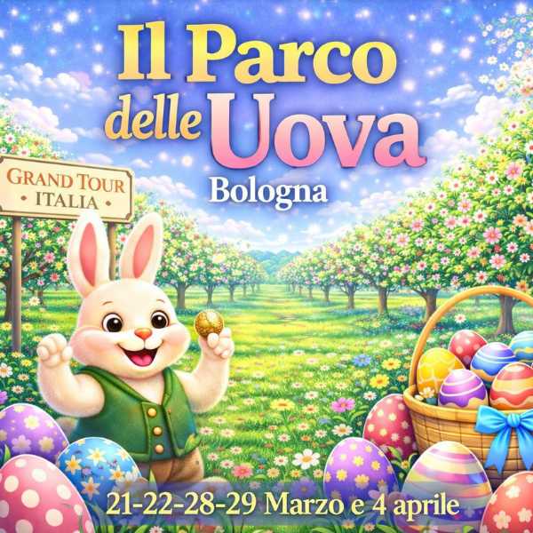 parco delle uova a grand tour italia bologna, con coniglietto pasquale e caccia alle uova